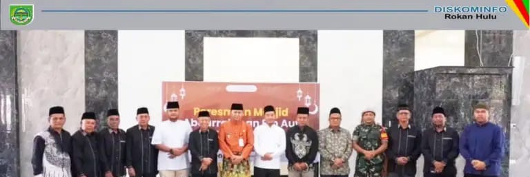 Usai Pembangunan Masjid Abdurrahman Bin Auf Ujung Batu Diresmikan, Wabub Rohul : Perkokoh Ukhuwah Islamiyah Masyarakat