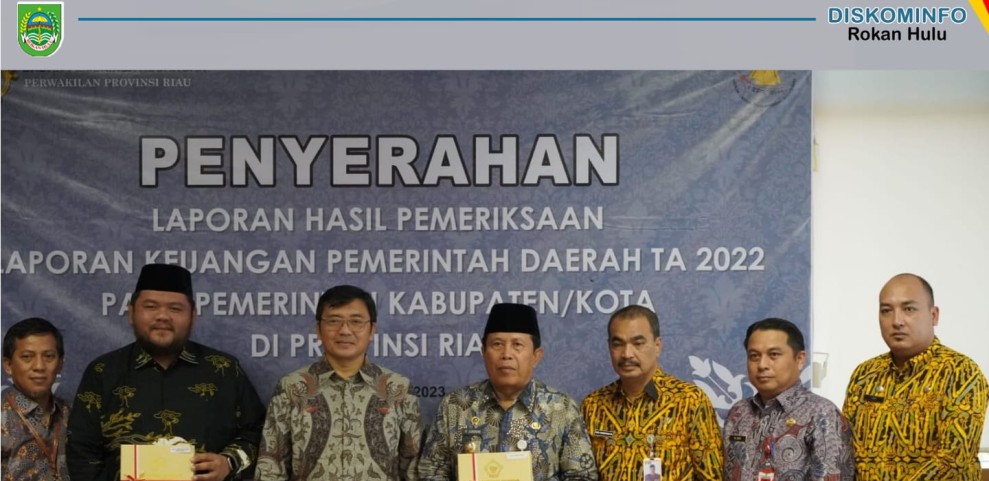 Pemkab Rohul Kembali Raih Opini WTP dari BPK RI Ke 7 Kalinya Berturut - Turut