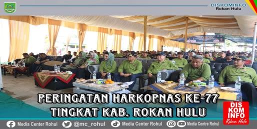 Harkopnas ke 77 Tingkat Kabupaten Rohul, Bupati H Sukiman Apresiasi Koperasi Berprestasi