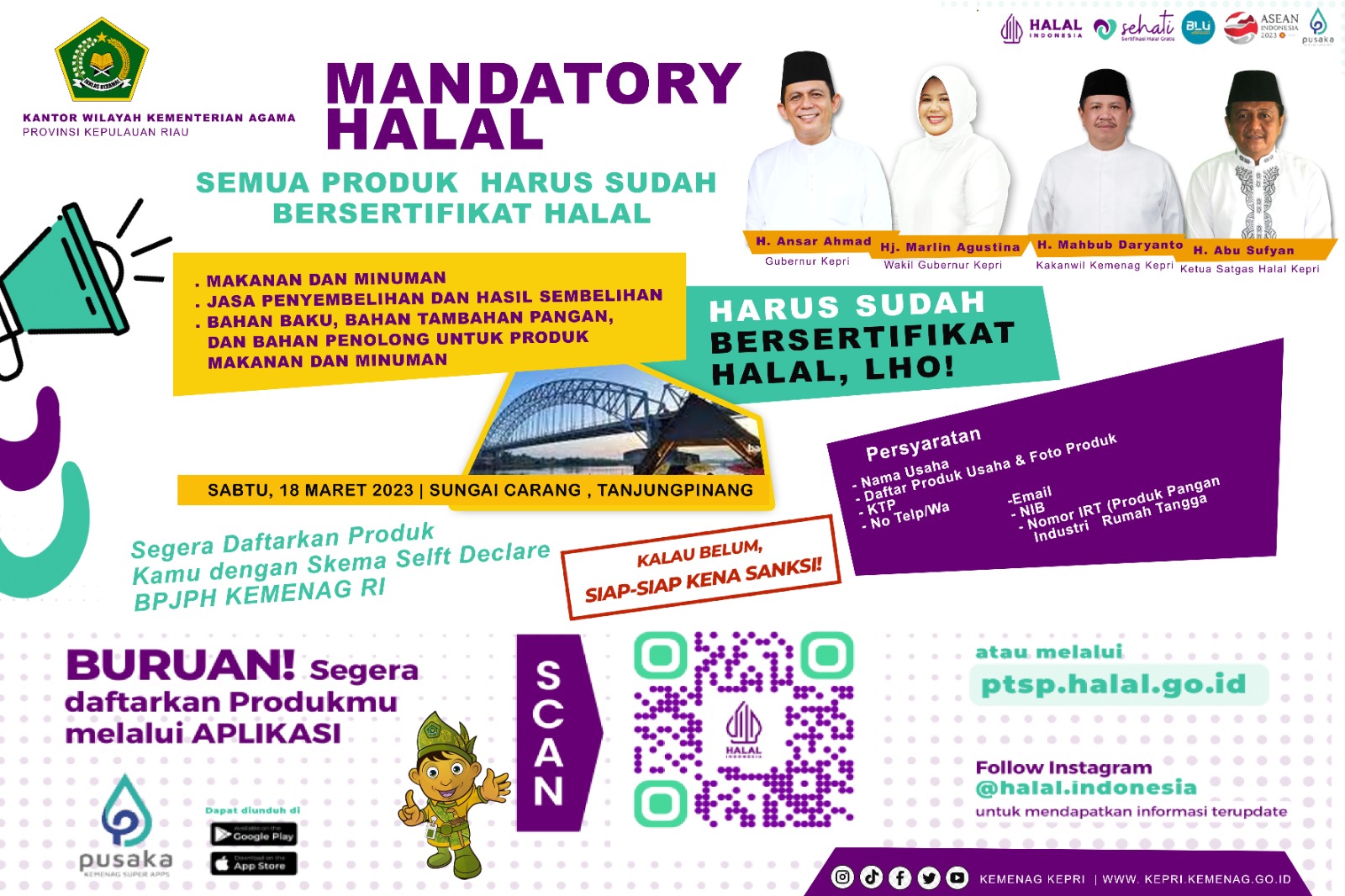 Ramaikan! Ini Titik Lokasi Kampanye Mandatory Halal di Provinsi Kepulauan Riau